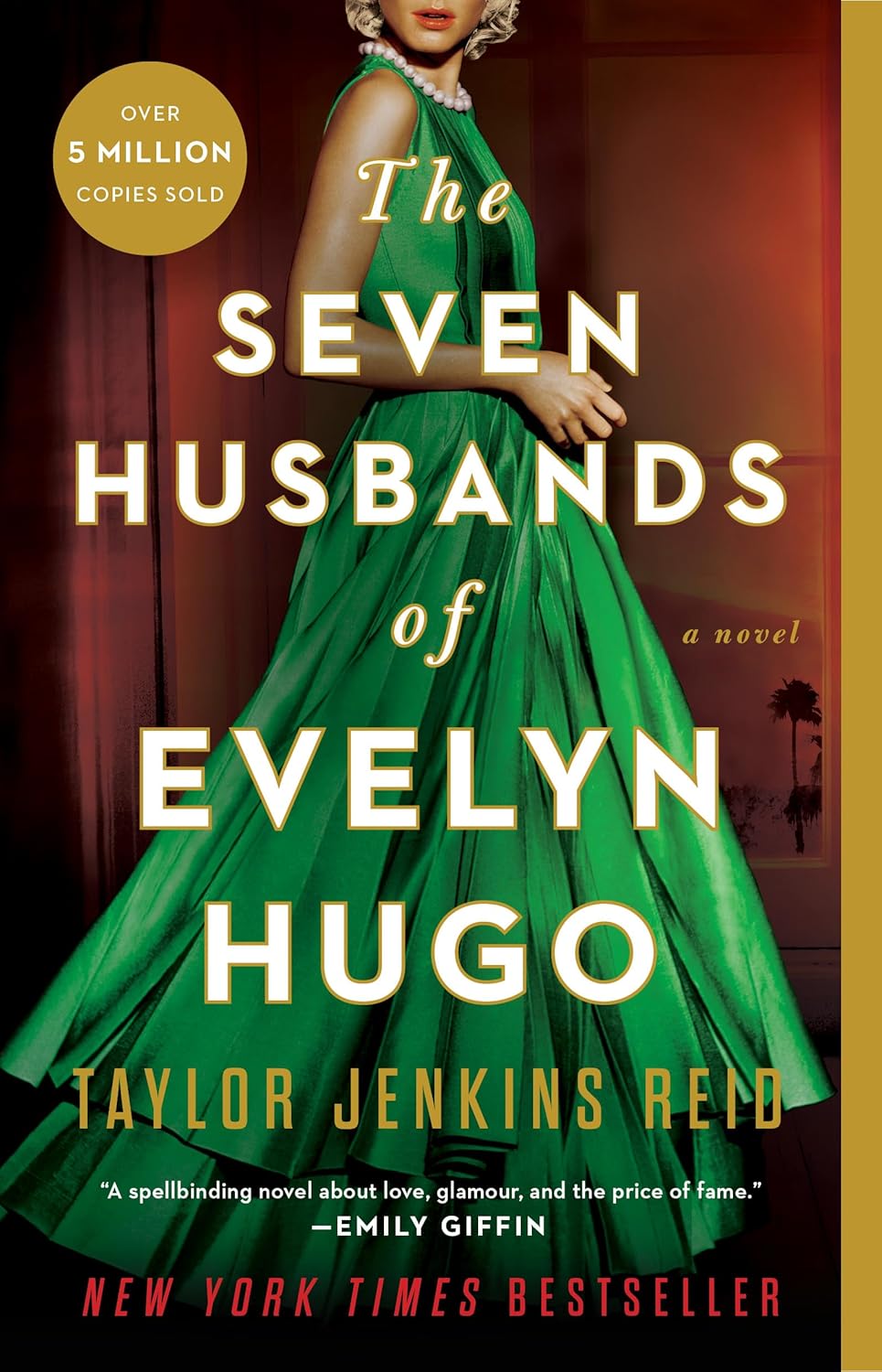Book cover for 'The Seven Husbands of Evelyn Hugo' by Taylor Jenkins Reid, featuring a woman in a flowing emerald green gown against a warm red-brown background, with large white and gold title text and a gold 'Over 5 Million Copies Sold' badge.